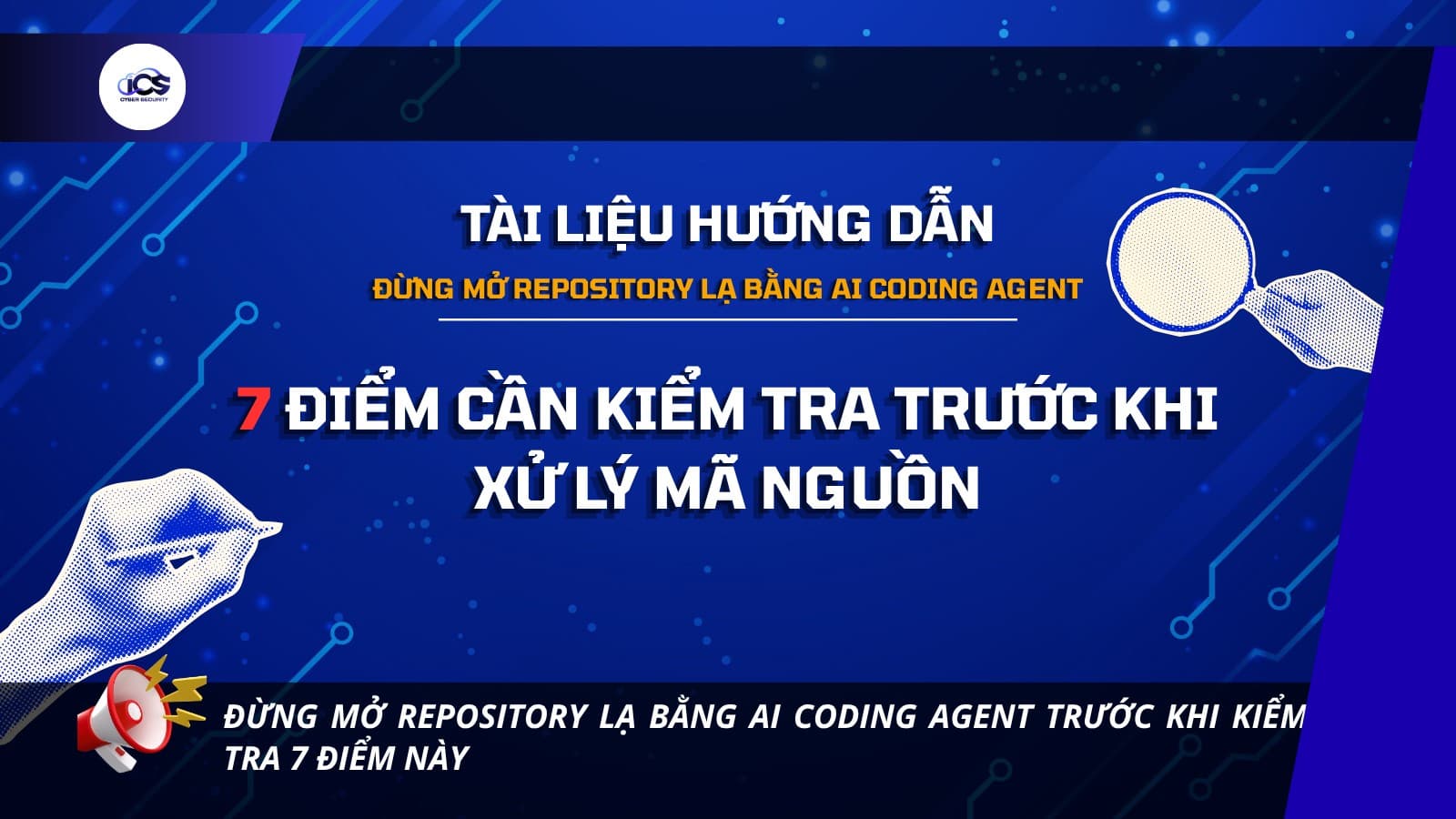 Hình minh họa cho bài viết: ĐỪNG MỞ REPOSITORY LẠ BẰNG CÔNG CỤ AI HỖ TRỢ LẬP TRÌNH TRƯỚC KHI KIỂM TRA CÁC THIẾT LẬP GIT