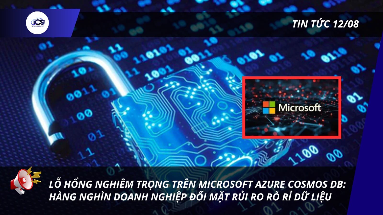 Hình minh họa cho bài viết: BẢN TIN 12/08/2026:
WIZ PHÁT HIỆN LỖ HỔNG AZURE COSMOS DB: RỦI RO CÓ THỂ ẢNH HƯỞNG HÀNG NGHÌN DOANH NGHIỆP