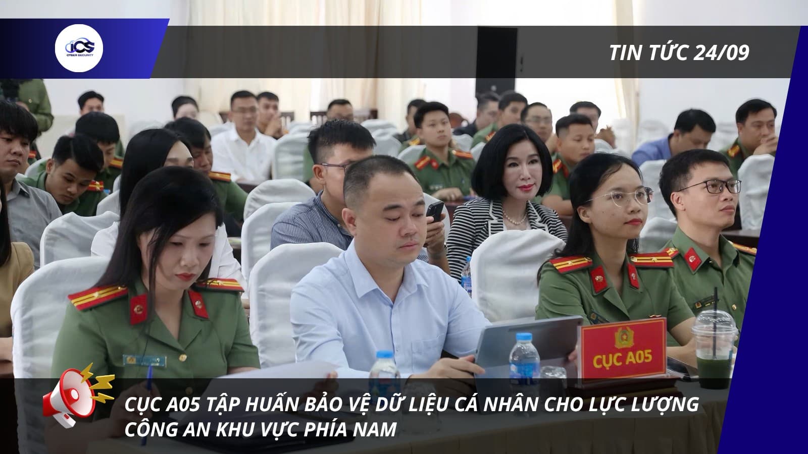 Hình minh họa cho bài viết: BẢN TIN AN NINH MẠNG 24/09/2026
CỤC A05 TẬP HUẤN BẢO VỆ DỮ LIỆU CÁ NHÂN CHO LỰC LƯỢNG CÔNG AN KHU VỰC PHÍA NAM